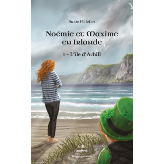 Noémie et Maxime Tome 1 en Irlande : L'île d'Achill - Suzie Pelletier