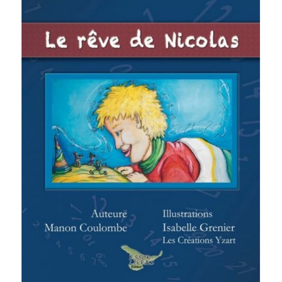 Le rêve de Nicolas – Manon Coulombe et Isabelle...