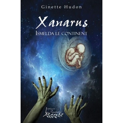 Xanarus tome 1