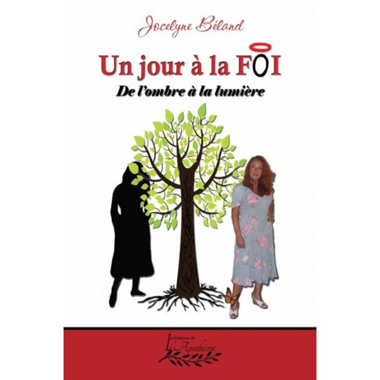 Un jour à la FOI Tome 2 : De l'ombre à la...