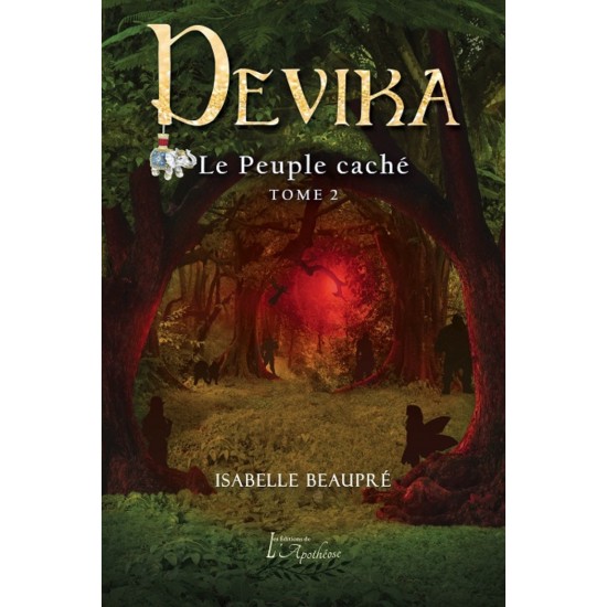 Devika Tome 2 : Le peuple caché - Isabelle...