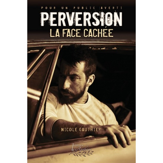 Perversion Tome 2 - Nicole Gauthier