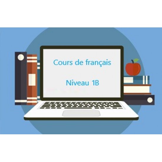 Cours de français - niveau 1B