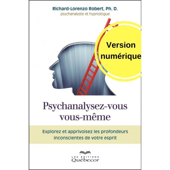 Psychanalysez-vous vous-même - Version numérique