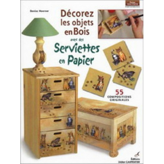 Décorez les objets en bois avec des serviettes en papier