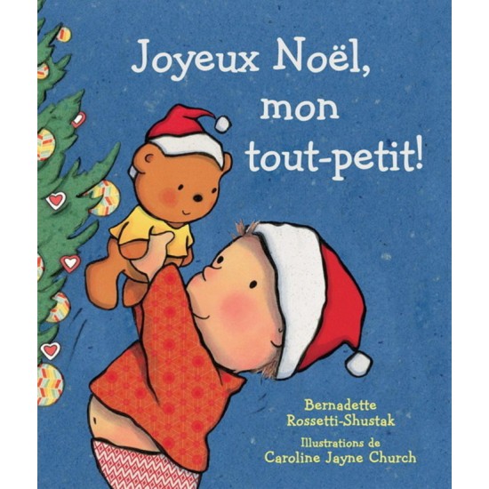 Joyeux Noël mon tout-petit!