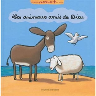 LES ANIMAUX AMIS DE DIEU
