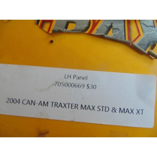 2004 CAN-AM TRAXTER MAX STD & MAX XT LH PANEL...