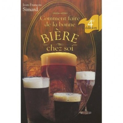 Livre - Comment faire de la bonne bière chez-soi