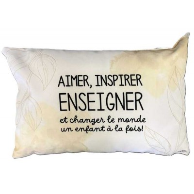  Coussin Aimer, inspirer, enseigner 