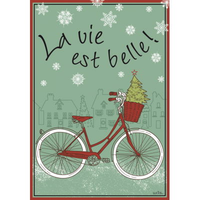 La vie est belle